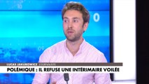 Lucas Jakubowicz : «Concernant le port du voile, tout dépend de la culture interne de l'entreprise et en l'occurence sur Geox, on n'a pas assez d'informations»