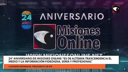 24° Aniversario de Misiones Online “Es de altísima trascendencia el medio y la información fidedigna, seria y profesional”
