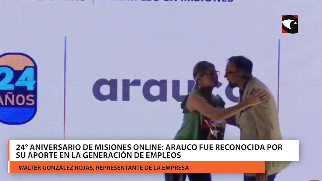 24° Aniversario de Misiones Online: Arauco fue reconocida por su aporte en la generación de empleos