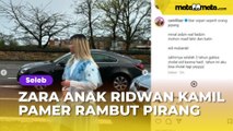 Zara Anak Ridwan Kamil Pamer Rambut Pirang di Hari Lebaran, Netizen Nyinyir Bilang Mirip Jamet Hingga Mpok-mpok