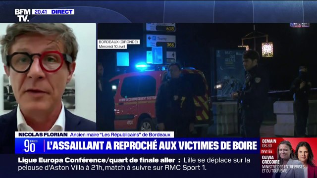Attaque à Bordeaux sur fond de consommation d'alcool: C'est la police de la terreur dénonce Nicolas Florian, ancien maire LR de la ville