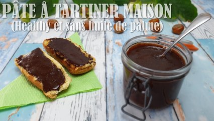 Ma pâte à tartiner maison !  (Exclusivité Dailymotion)
