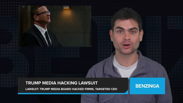 Lawsuit Claims Trump Media Board Member Hacked Investment Firms, Undermined CEO