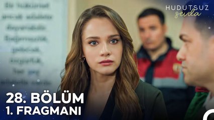 Hudutsuz Sevda 28. Bölüm 1. Fragmanı | Kim Kimi Pişman Edecek Göreceğiz