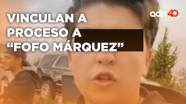 La sonrisa se le borro del rostro Fofo Márquez fue vinculado a proceso