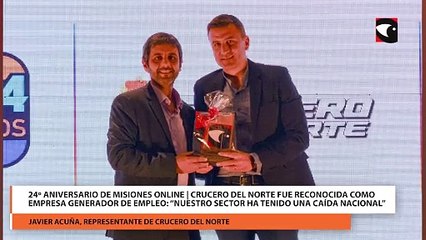 Скачать видео: 24º Aniversario de Misiones Online | Crucero del Norte fue reconocida como Empresa generador de empleo “Nuestro sector ha tenido una caída nacional”