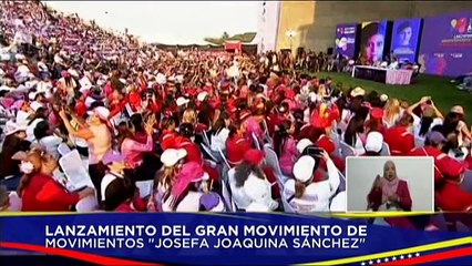 Jefe de Estado lidera el lanzamiento del Gran Movimiento de Movimientos "Josefa Joaquina Sánchez"