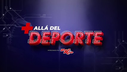 Más Allá del Deporte 11 de abril 2024