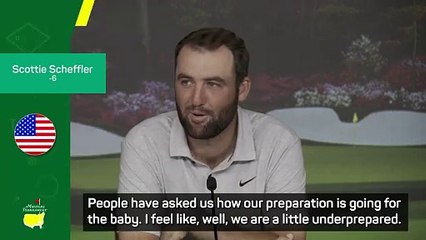 Scheffler ready to leave Masters 'at a moment's notice' if wife goes into labour