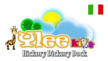 Hickory dickory Dock canzone per bambini Yleekids Italiano