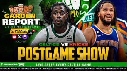 LIVE: Celtics vs Knicks Postgame Show | Garden Report