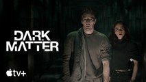 Materia oscura - Trailer oficial