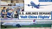 U.S. Airlines, Unions Urge Biden Administration to Not Approve More Chinese Flights | Oneindia News