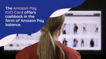 Flipkart Axis Bank and Amazon Pay ICICI Which is the Card for You
