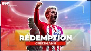  Comment Griezmann est passé de traître à légende de l’Atlético ?