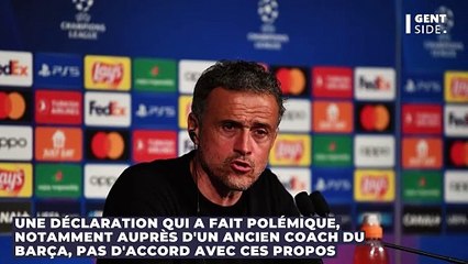 Luis Enrique se fait tacler par un ancien entraîneur du Barça