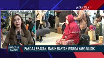 4 Meski Hari Lebaran Sudah Lewat, Pemudik Masih Padati Stasiun Pasar Senen Jakarta!