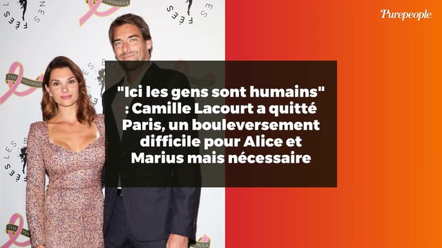 Ici les gens sont humains : Camille Lacourt a quitté Paris, un bouleversement difficile pour Alice et Marius mais nécessaire