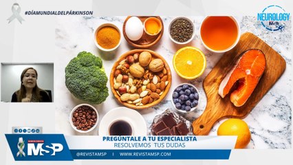 Conéctate con tu especialista: ¿Cuál es el rol de la nutrición en pacientes con parkinson?_