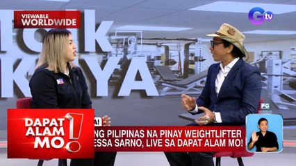 Weightlifter Vanessa Sarno, bumisita sa ‘Dapat Alam Mo’ | Dapat Alam Mo!