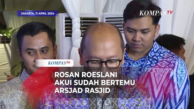Rosan Roeslani Akui Bertemu Ketua TPN Ganjar-Mahfud Arsjad Rasjid, Bahas Hal Ini