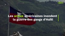 Des prêteurs sur gage jusqu'aux rues de Port-au-Prince : les armes américaines inondent la guerre des gangs d'Haïti