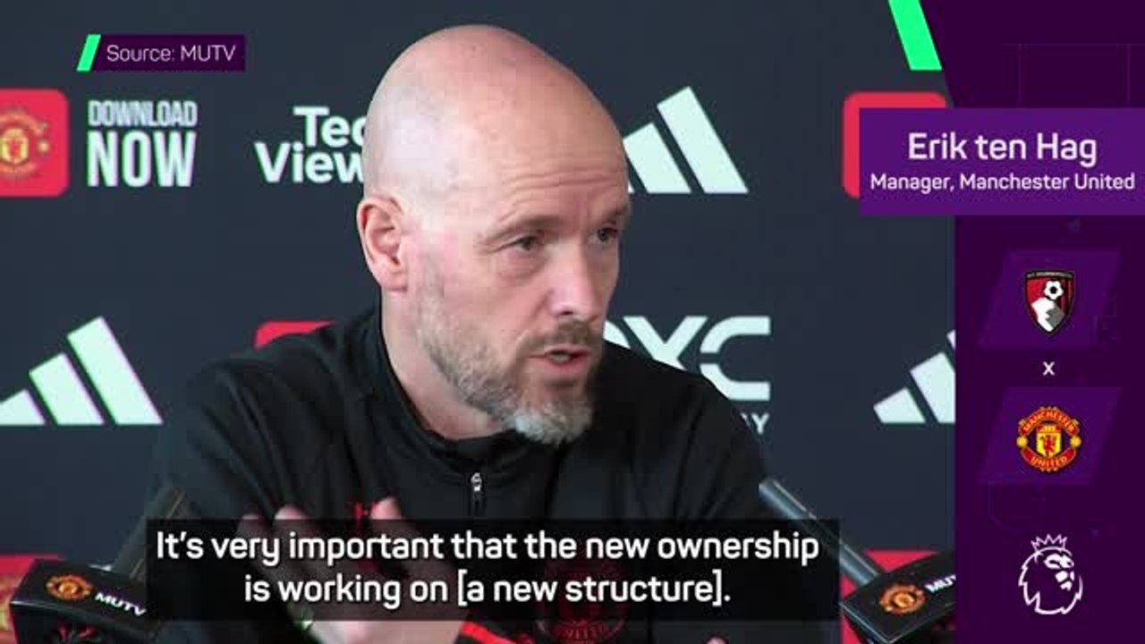 Ten Hag insists changes in boardroom 'will not affect his plans'