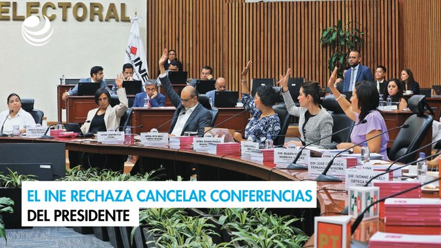 El INE rechaza cancelar conferencias del presidente