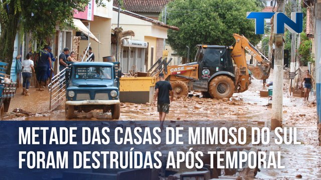 Metade das casas de Mimoso do Sul foram destruídas após fortes chuvas