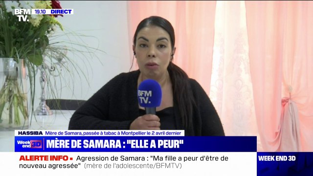 Samara: Je reçois beaucoup de messages de mamans , raconte la mère de l'adolescente agressée à Montpellier