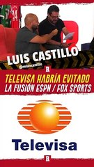TELEVISA habriá evitado fusión ESPN - Fox Sports