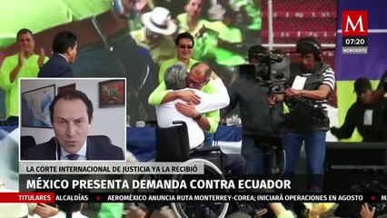 "México y Ecuador tenían acuerdos al más alto nivel": Alejandro Celorio ante la demanda a Ecuador