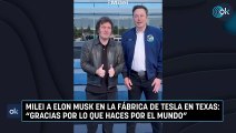Milei a Elon Musk en la fábrica de Tesla en Texas: 