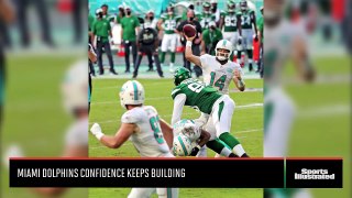 Miami Dolphins Confidence Keeps Building