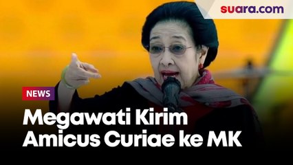 Megawati Kirim Amicus Curiae ke MK, Ada Tulisan Tangannya