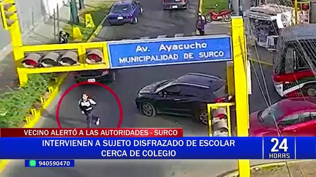 ¡Insólito! Con peluca y un buzo escolar detienen a sujeto cerca de un colegio en Surco