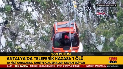 Antalya'da teleferik faciası! Kabinin tabanı koptu: Ölü ve yaralılar var... 'Kurtarma çalışmaları sürüyor'