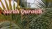 Surah Al Quraish | Tilawat quran pak | Tilawat Surah Quraish | Learn Quran