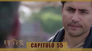 REYES CAPÍTULO 55 (AUDIO LATINO - EPISODIO EN ESPAÑOL) HD