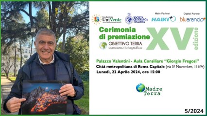Madre Terra - Cerimonia di premiazione concorso "Obiettivo Terra" 2024