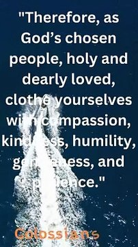 Bible Famous Quote and Bible Verse (New Testament -COLOSSIANS 3:12)