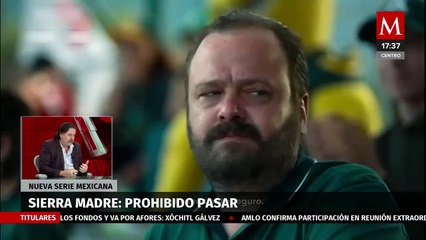 ¡Sierra Madre: prohibido pasar! Serie mexicana que retrata la violencia en Monterrey hace 10 años