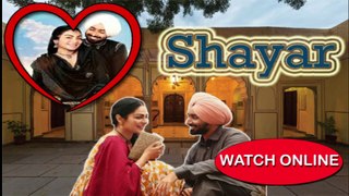 Shayar  Trailer, Cast, Budget, Release date - Satinder Sartaaj | Neeru Bajwa | Latest Punjabi Movies