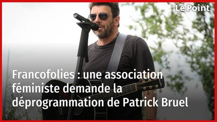 Francofolies : une association féministe demande la déprogrammation de Patrick Bruel