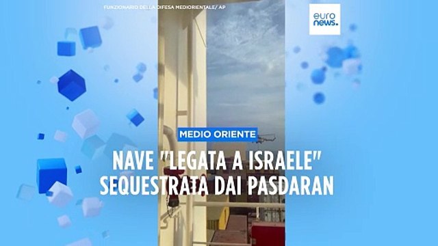 Medio Oriente: Pasdaran sequestrano nave legata a Israele