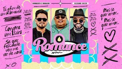 ROMANCE - SILVANNO SALLES _ HUMBERTO & RONALDO
