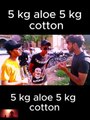 5 kg aloe 5 kg cotton