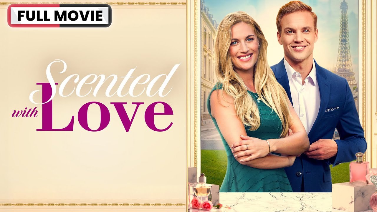 Scented with Love Full Movie 2022 video Dailymotion