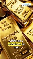 La fiebre que cambió el oeste: California durante la Fiebre del Oro.