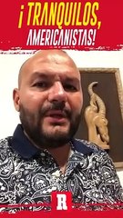 Enrique Beaz, pide MESURA a los AMERICANISTAS tras GOLEAR  a Toluca